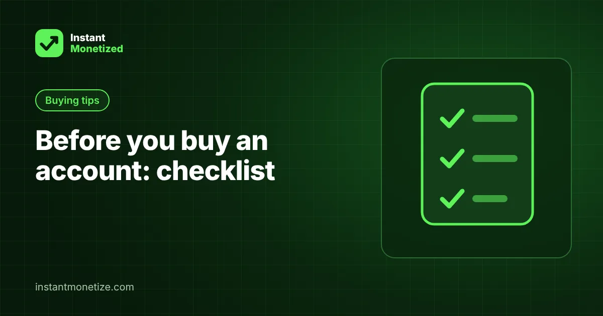 Before you buy an account: a practical checklist